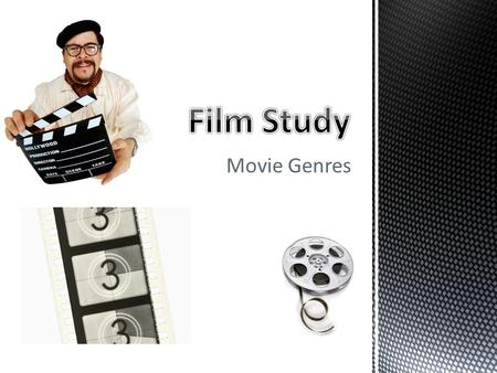 Film Study Movie Genres.