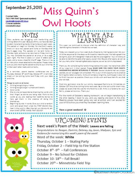 Miss Quinn’s Owl Hoots September 25,2015 Contact Info: 765-749-7647 (personal number) Cowan website: cowan.k12.in.us