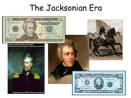 The Jacksonian Era. Changing Democracy By 1820, democracy in the United States was different than the world had ever known. Europeans came to the US and.