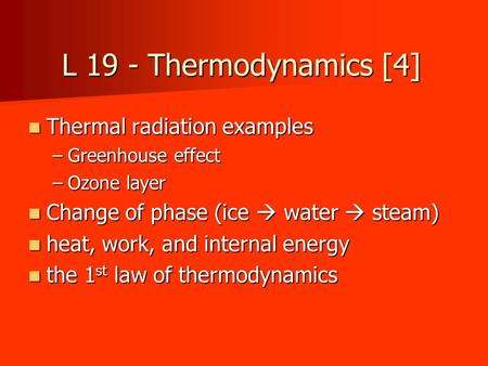 L 19 - Thermodynamics [4] Thermal radiation examples