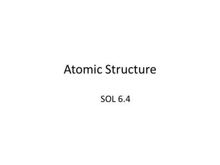 Atomic Structure SOL 6.4.