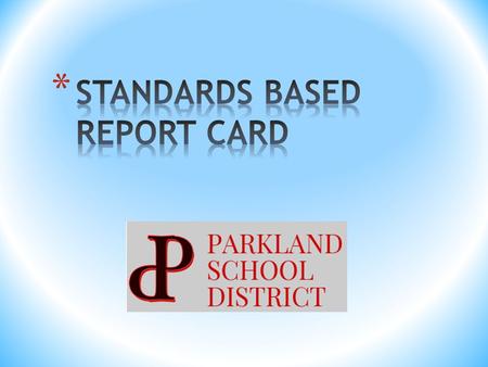 Standards-based education is the learning, assessment, and reporting of student performance based on consistent and equitable measurements. Standards-based.