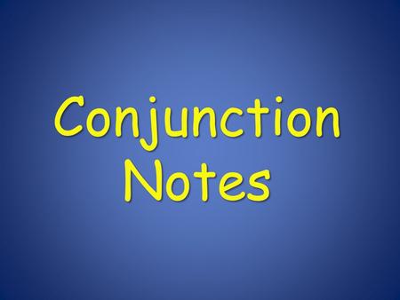 Conjunction Notes. Conjunctions A conjunction is a word that joins words or groups of words. A conjunction is a word that joins words or groups of words.