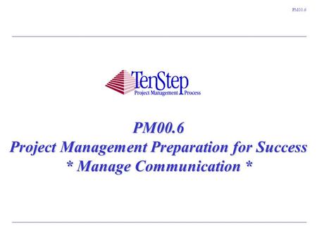 PM00. 6 Project Management Preparation for Success