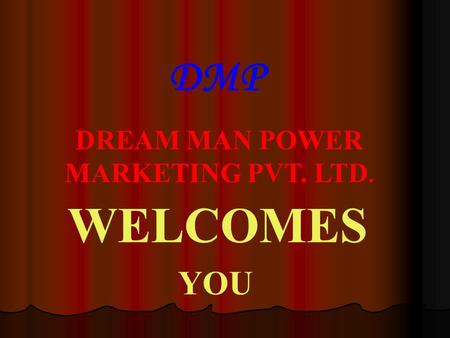 DREAM MAN POWER MARKETING PVT. LTD.