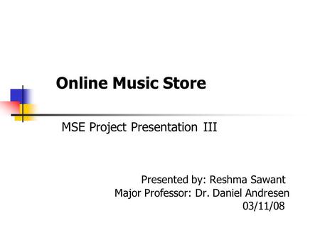 Online Music Store. MSE Project Presentation III