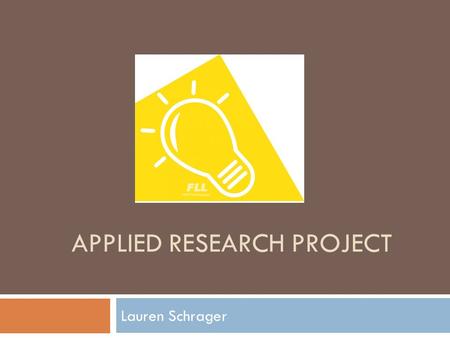APPLIED RESEARCH PROJECT Lauren Schrager. Real Estate.