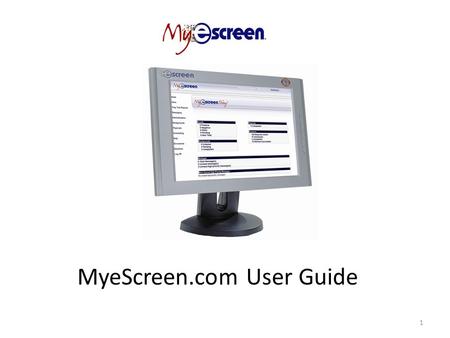 MyeScreen.com User Guide