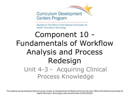 Component 10 - Fundamentals of Workflow Analysis and Process Redesign