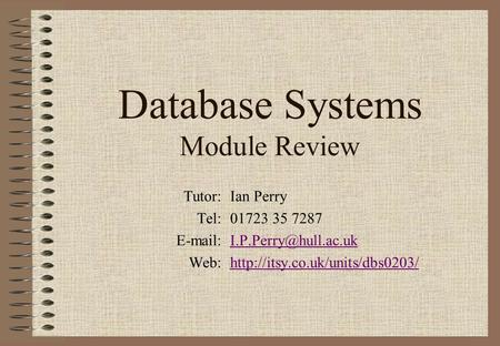 Database Systems Module Review