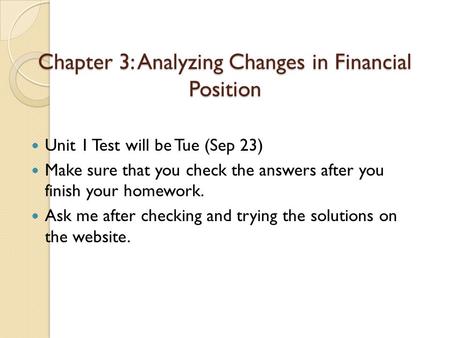 Chapter 3: Analyzing Changes in Financial Position