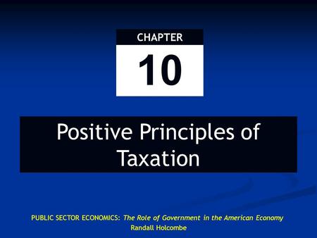 Positive Principles of Taxation