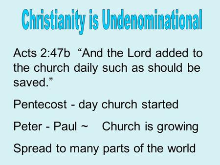 Christianity is Undenominational
