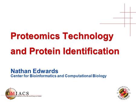 Proteomics Technology and Protein Identification