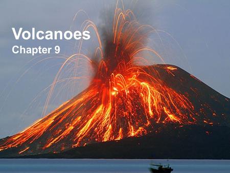 Volcanoes Chapter 9. What is a volcano? A volcano is an opening in the Earth’s surface. Ash and lava come out and build up forming a mountain. The word,
