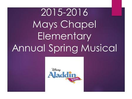 2015-2016 Mays Chapel Elementary Annual Spring Musical.