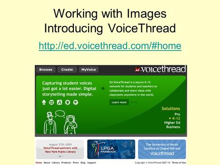 Working with Images Introducing VoiceThread