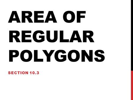 Area of regular polygons