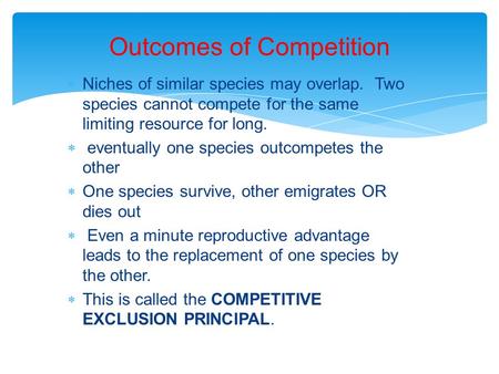 Outcomes of Competition