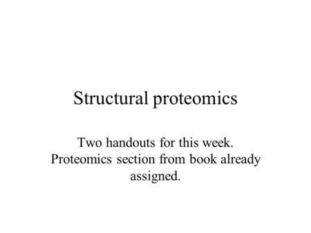 Structural proteomics