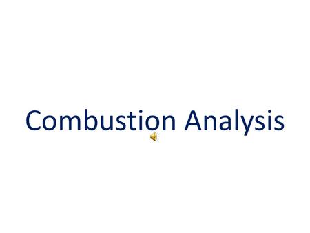 Combustion Analysis Ex - Find the empirical formula of vitamin C (ascorbic acid), a compound that contains only C, H, and O. Combustion of 1.000 g of.