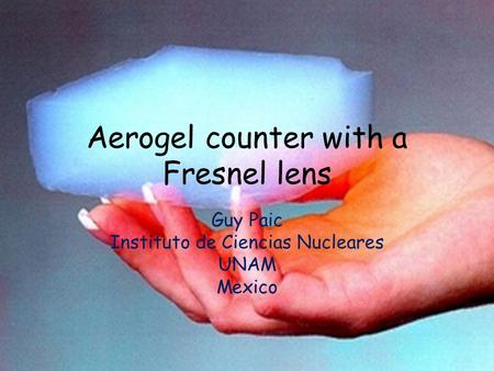 Aerogel counter with a Fresnel lens
