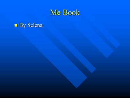 Me Book By Selena By Selena. My Favorite Food One of my favorite things to eat is boiled eggs because they have a mellow flavor. Another favorite food.