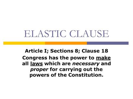 Article I; Sections 8; Clause 18