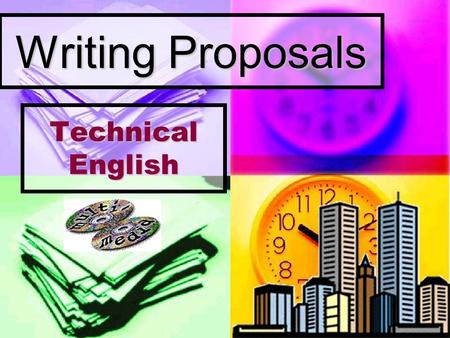 Writing Proposals Technical English. Introduction Entities that want to receive bids (like an appraisal or “cotización”) on services or products they.