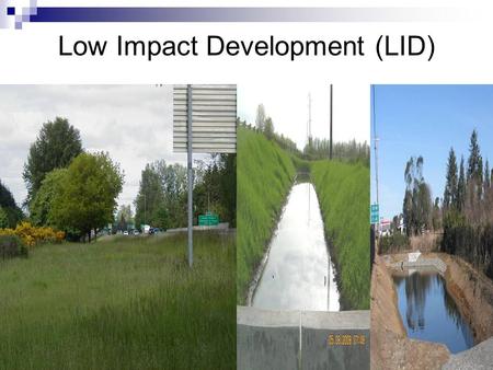 Low Impact Development (LID)