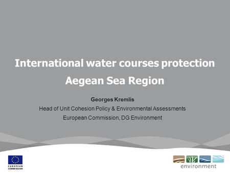 International water courses protection Aegean Sea Region