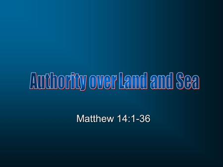 Authority over Land and Sea