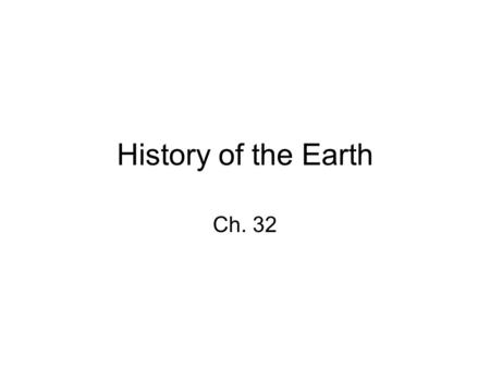History of the Earth Ch. 32.
