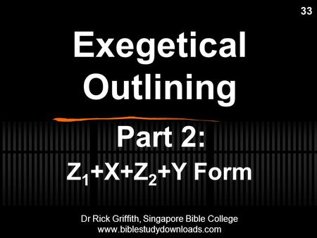 Dr Rick Griffith, Singapore Bible College