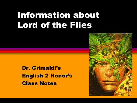 Information about Lord of the Flies