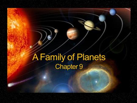 A Family of Planets Chapter 9