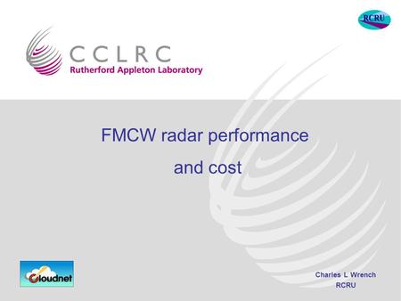 Charles L Wrench RCRU FMCW radar performance and cost.