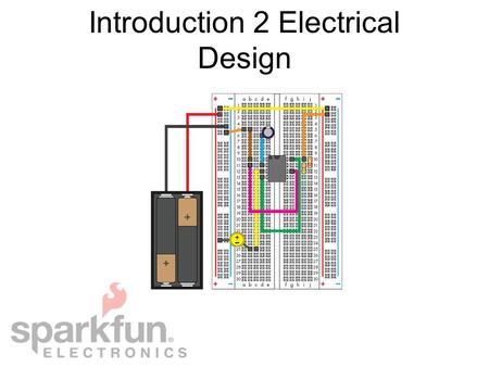 Introduction 2 Electrical Design