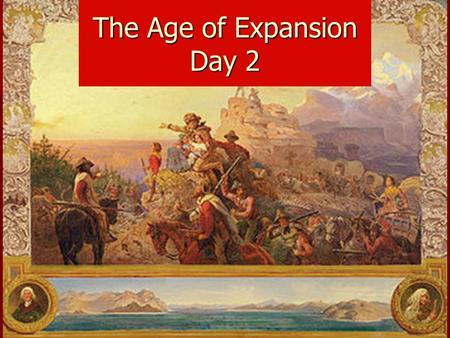 The Age of Expansion Day 2. Georgia at the Dawn of a New Century.