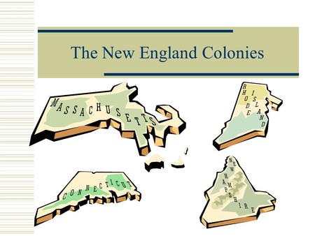 The New England Colonies. Massachusetts  Founded by John Winthrop  Reasons for leaving England: Puritans wanted religious freedom from the Church.