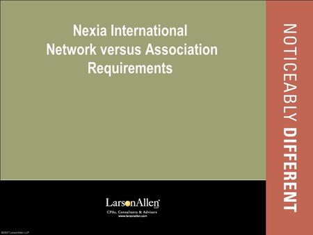 Nexia International Network versus Association Requirements.