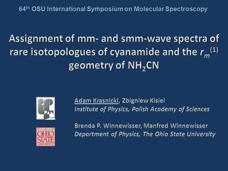 64 th OSU International Symposium on Molecular Spectroscopy.