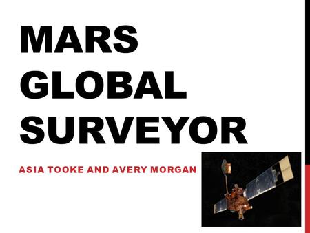 MARS GLOBAL SURVEYOR ASIA TOOKE AND AVERY MORGAN.