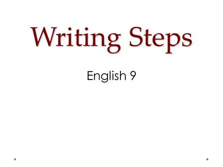 Writing Steps English 9.