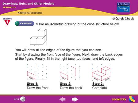 Make an isometric drawing of the cube structure below.