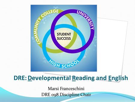 DRE: Developmental Reading and English