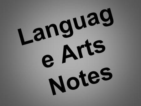 Languag e Arts Notes Four Types of Sentences Each kind requires a specific ending punctuation. A declarative sentence is a statement. It ends with a.