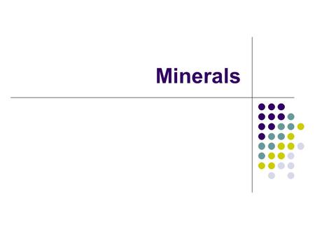 Minerals. What is a Mineral??? Minerals are made up of elements In order to be a mineral there are 5 important characteristics….. 1. It occurs naturally.