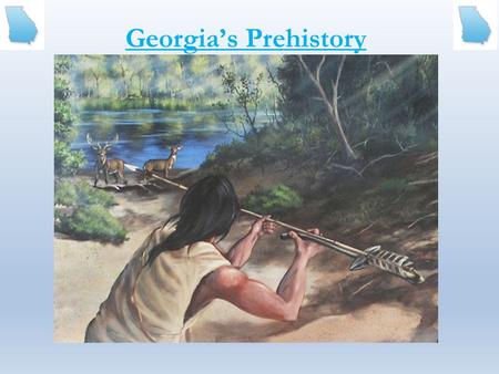 Georgia’s Prehistory.