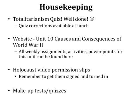 Housekeeping Totalitarianism Quiz! Well done! 